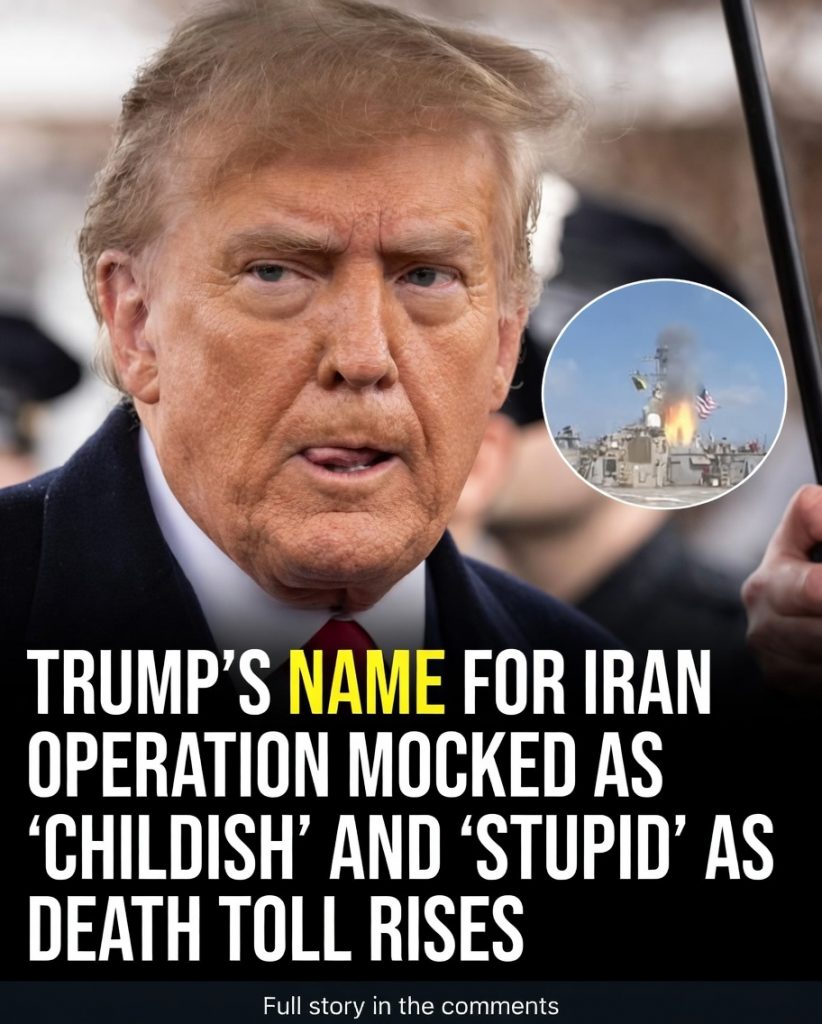 Trump’s “Operation Epic Fury” Name for Iran Campaign Mocked as Childish and Stupid Amid Rising Death Toll and Escalating Global Tensions