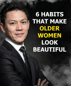 6 Simple Daily Habits That Make Older Women Look Radiantly Beautiful (No Expensive Creams Required)