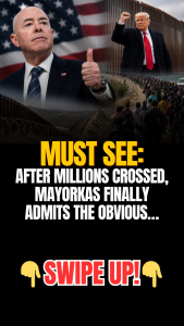 Must-Read: After Millions Crossed, Mayorkas Finally Admits the Obvious – The Statement That Changes Everything