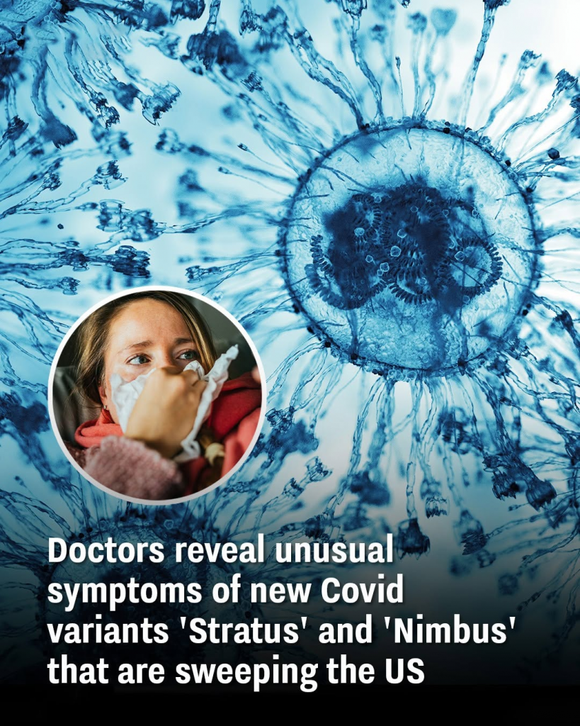 Doctors Warn About Unusual Symptoms of Rising COVID Variants Stratus and Nimbus – What Americans Need to Know in 2026